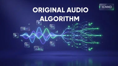 How the Original Audio Algorithm Works in Instagram Reels